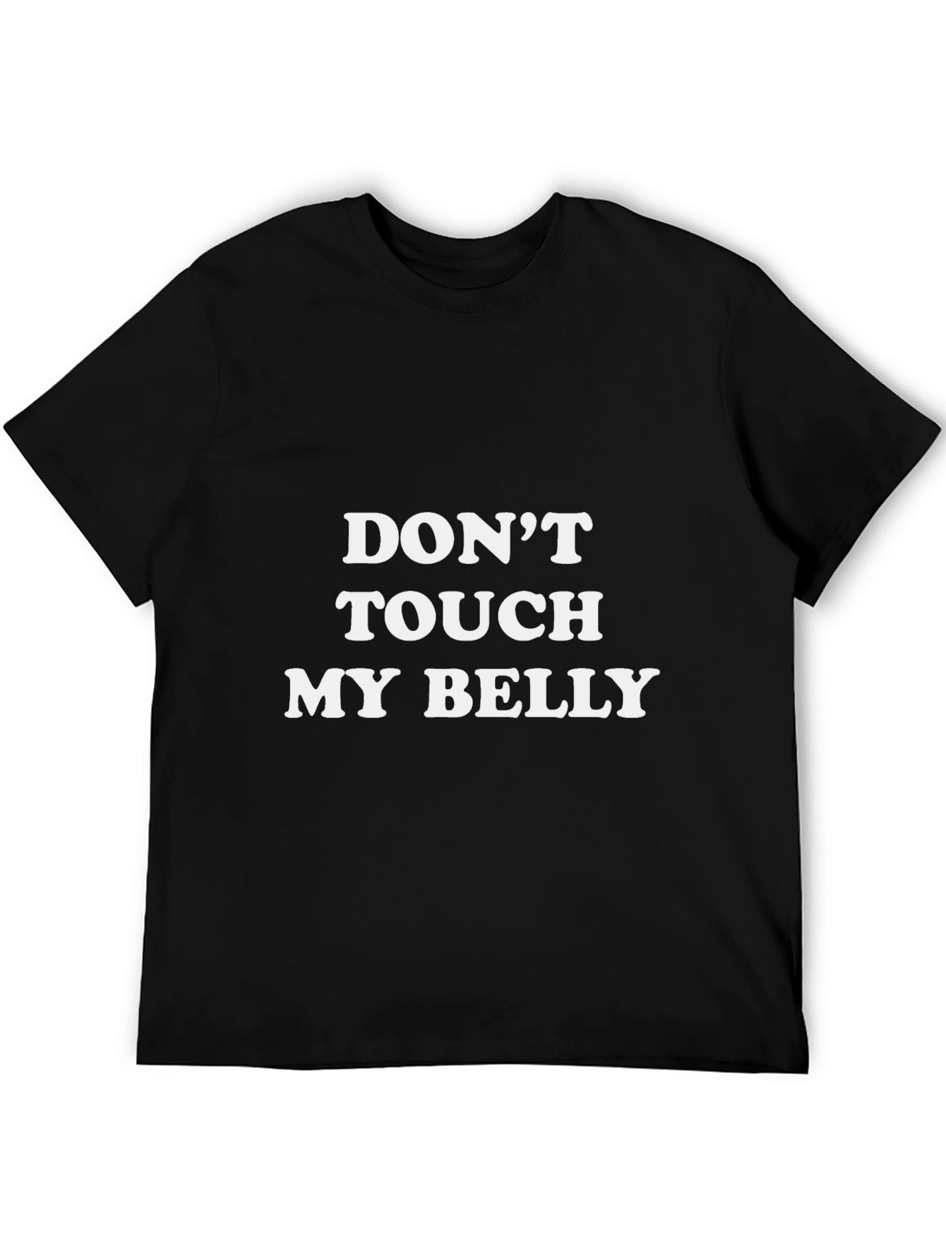 Dont Touch My Belly Graphic Tee - Black