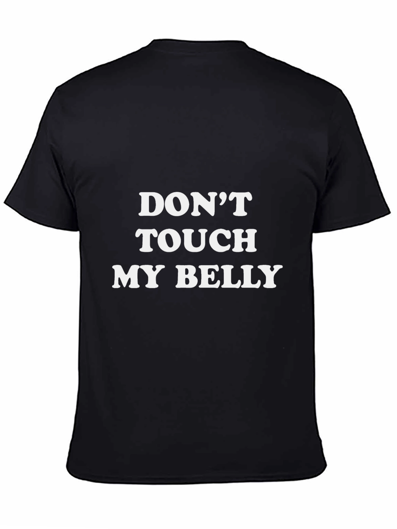 Dont Touch My Belly Graphic Tee - Black