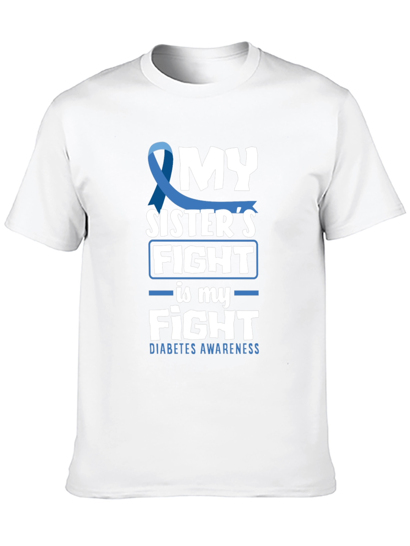 Diabetes Awareness My Sisters Fight T-Shirt