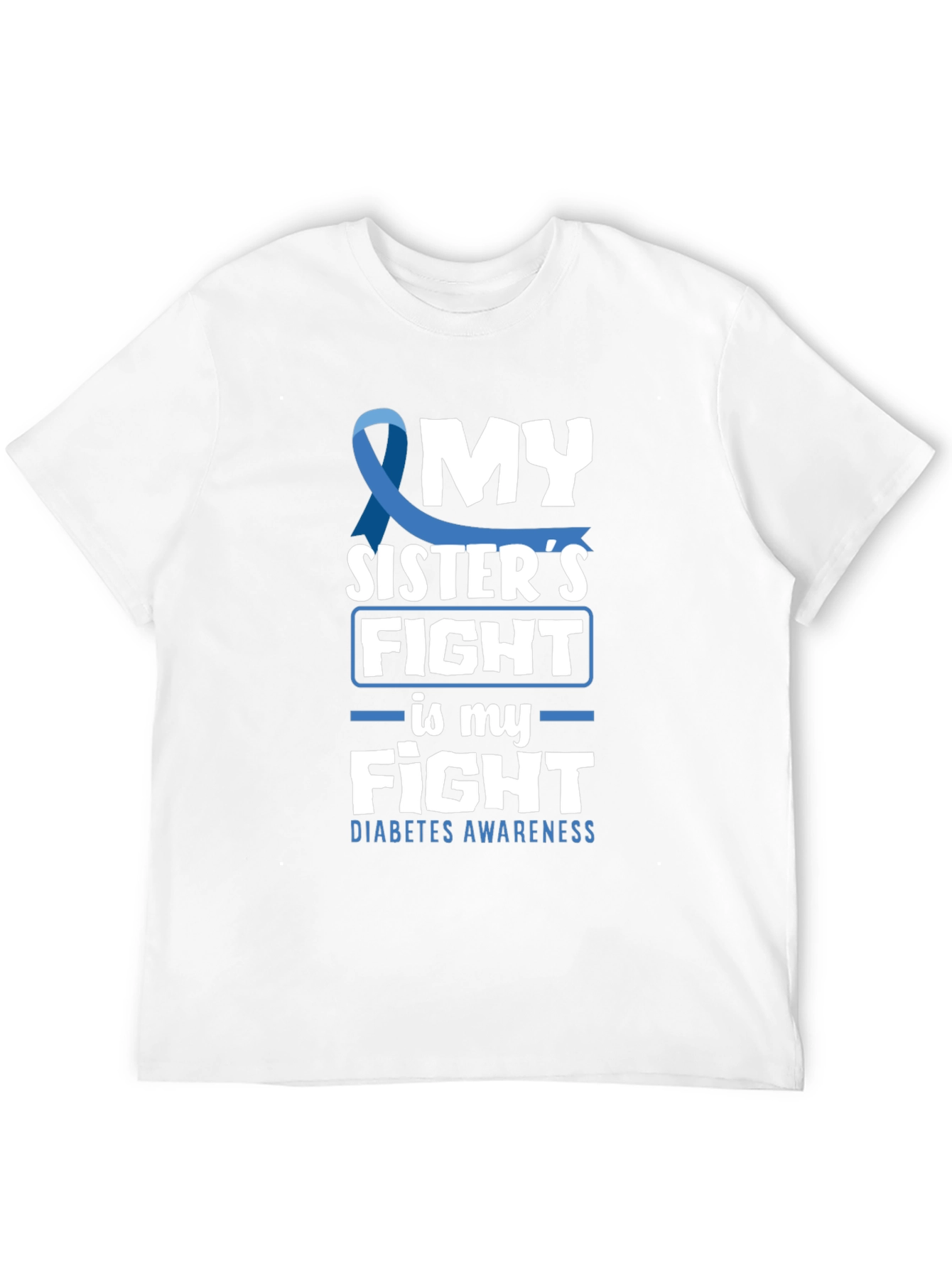 Diabetes Awareness My Sisters Fight T-Shirt
