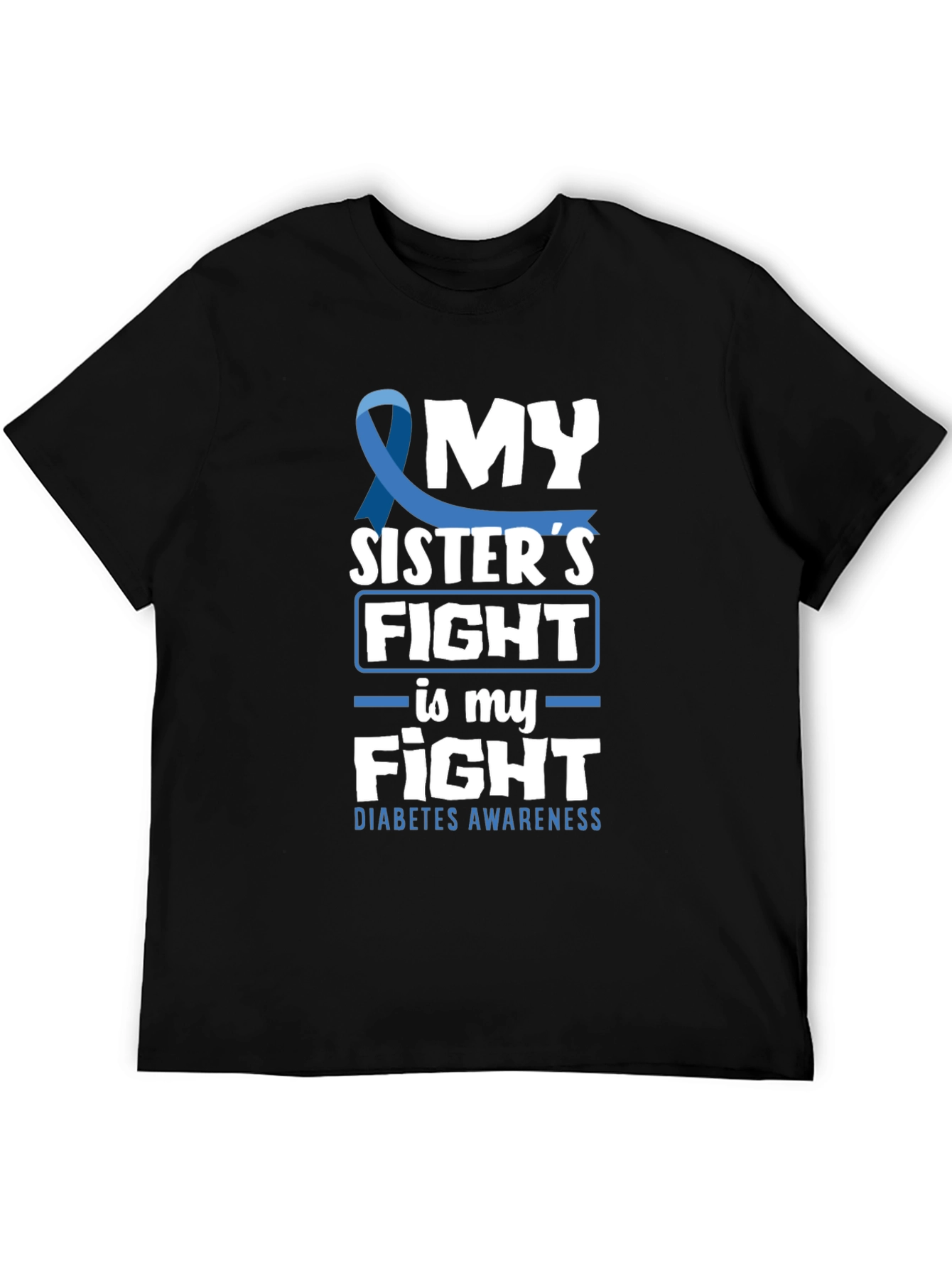 Diabetes Awareness My Sisters Fight T-Shirt