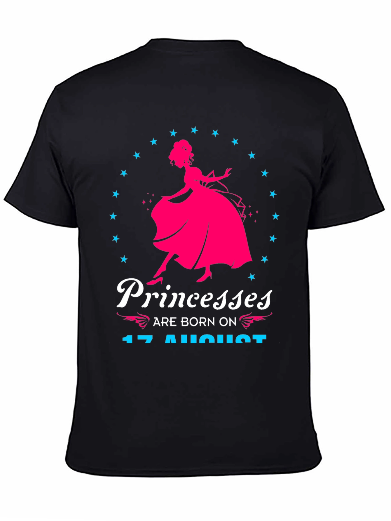 Princesses Born on August 17 T-Shirt