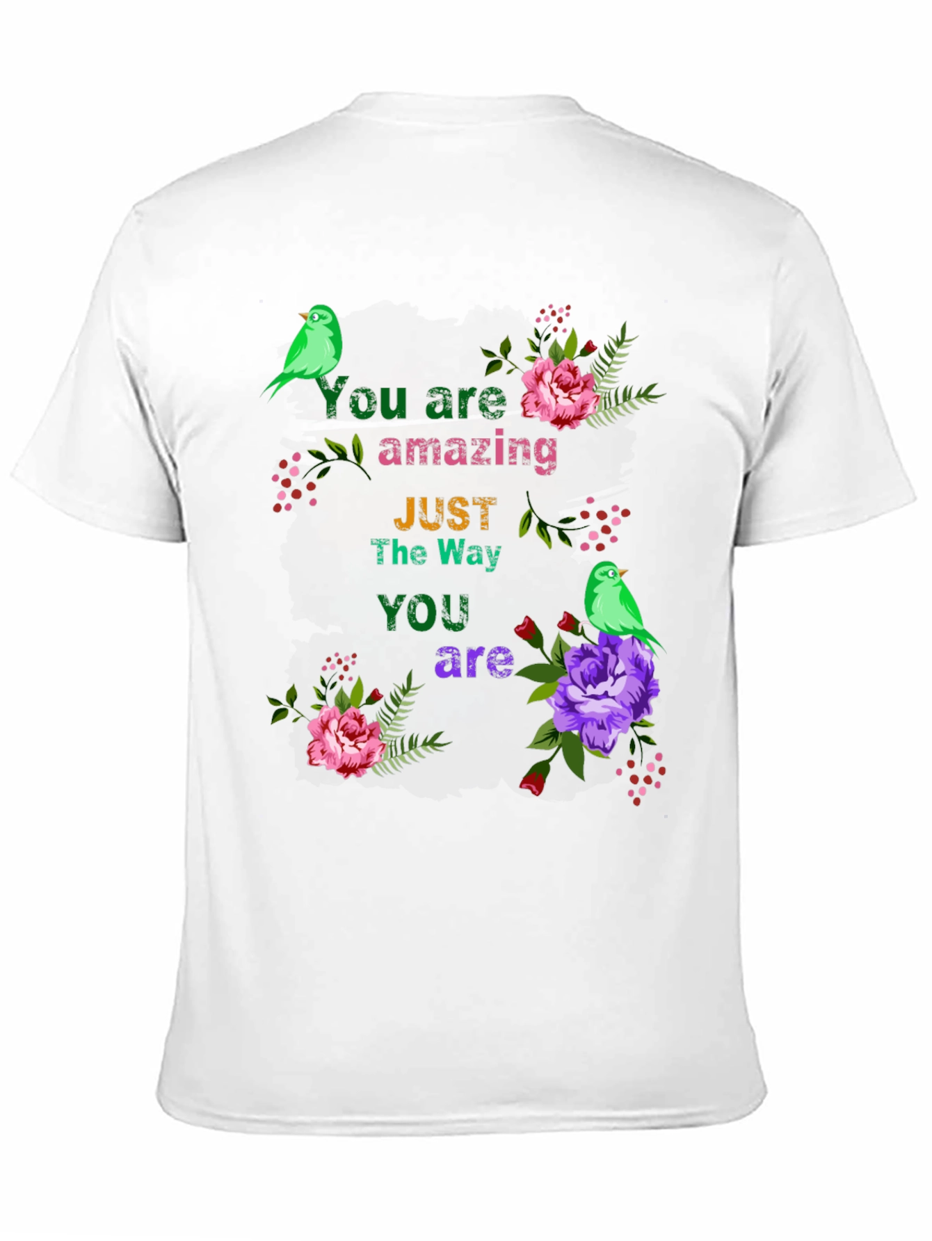 You Are Amazing T-Shirt with Floral Bird Accents