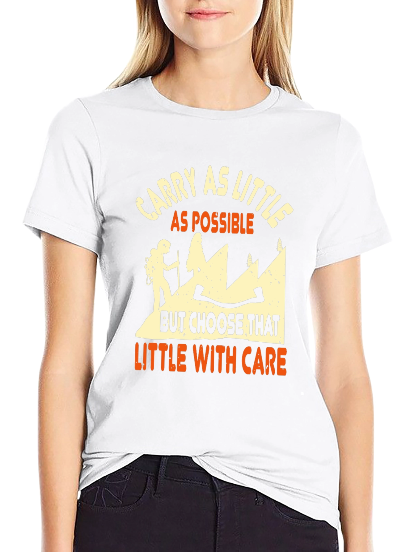 Carry As Little As Possible Hiking T-Shirt