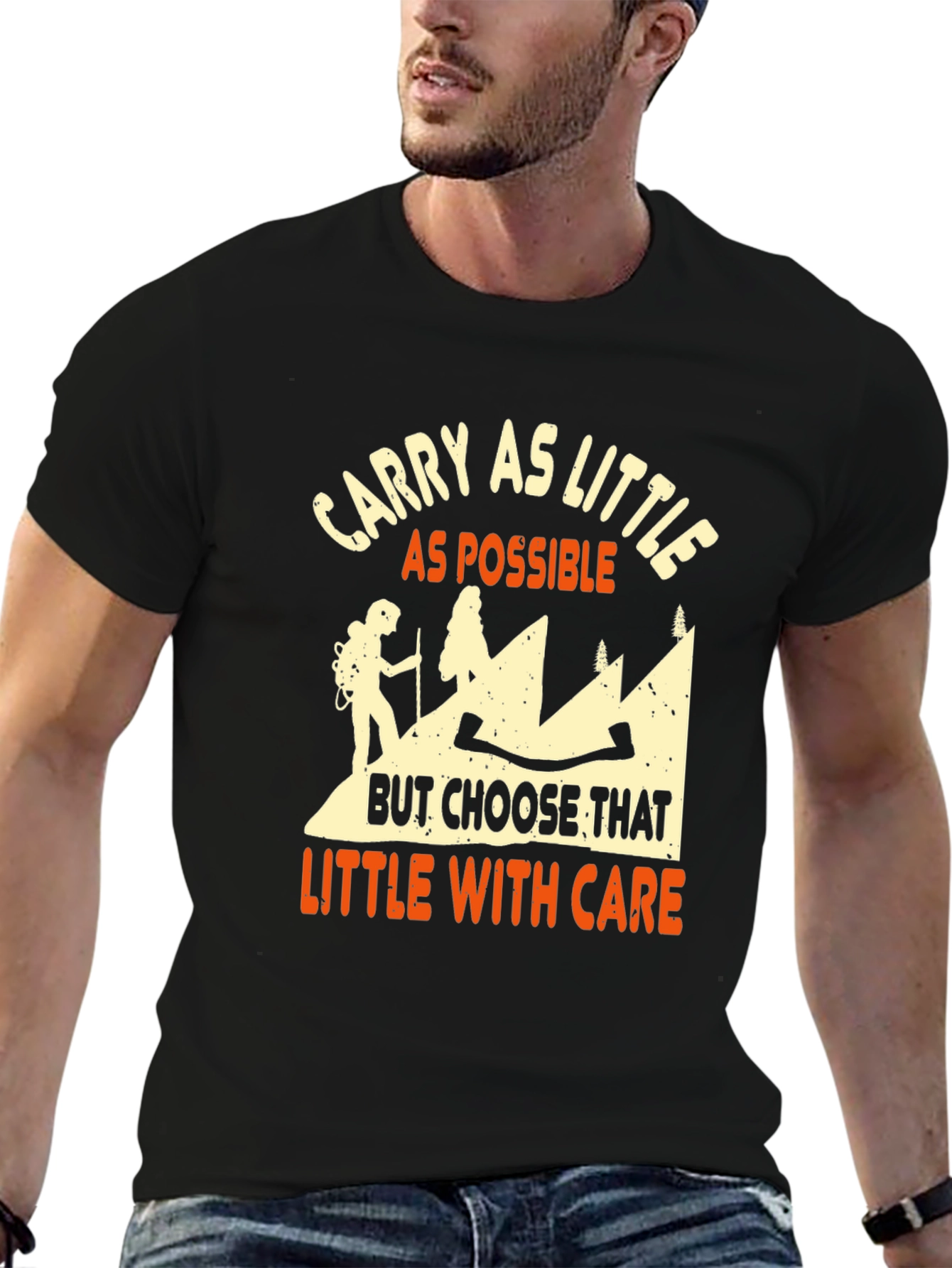 Carry As Little As Possible Hiking T-Shirt