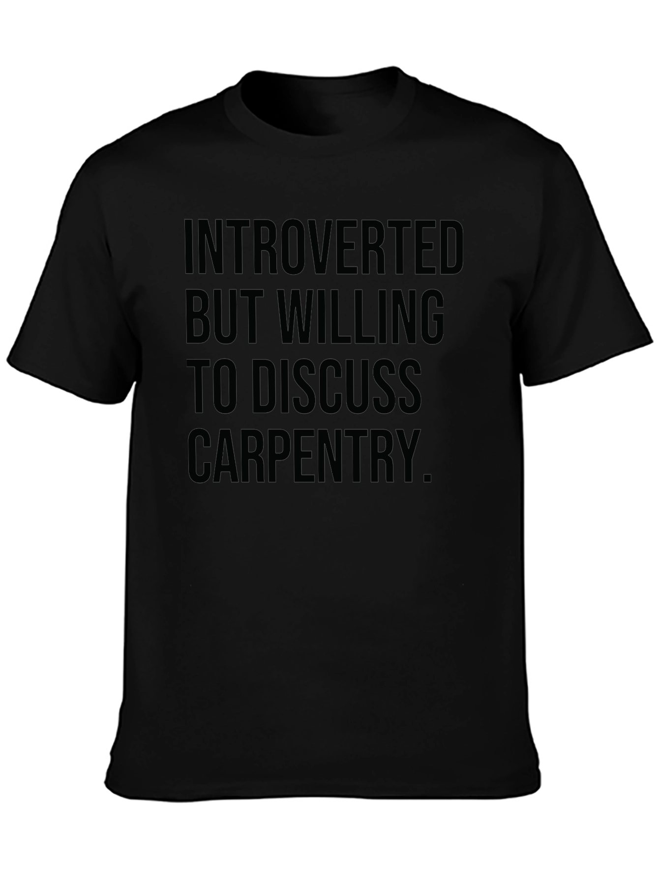 Introverted Carpenter Black Graphic Tee