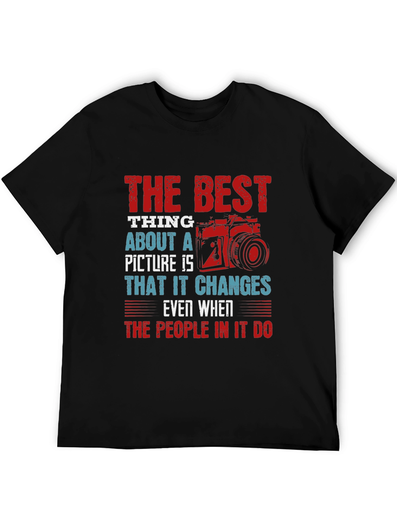 Photographers Wisdom T-Shirt