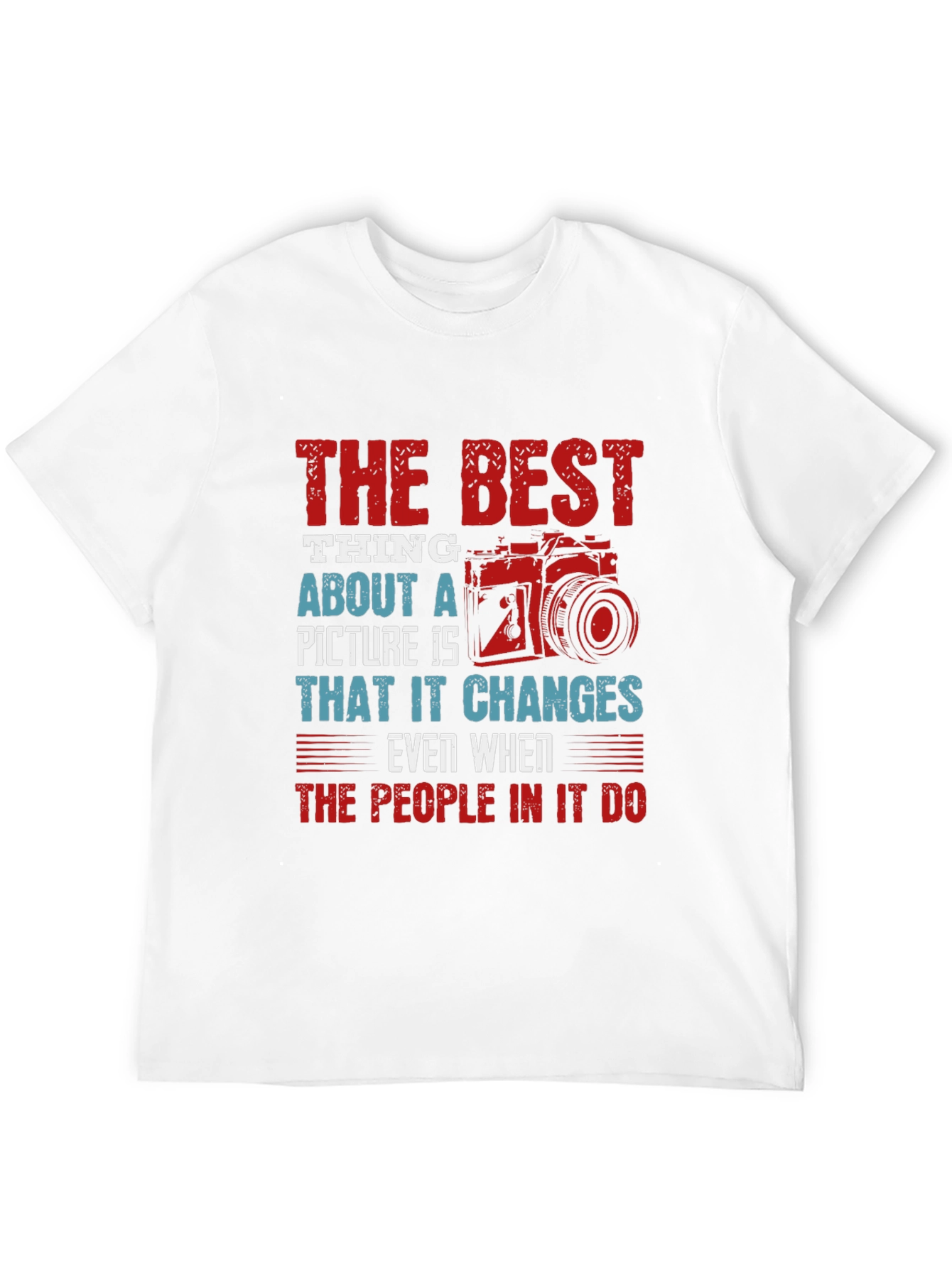 Photographers Wisdom T-Shirt