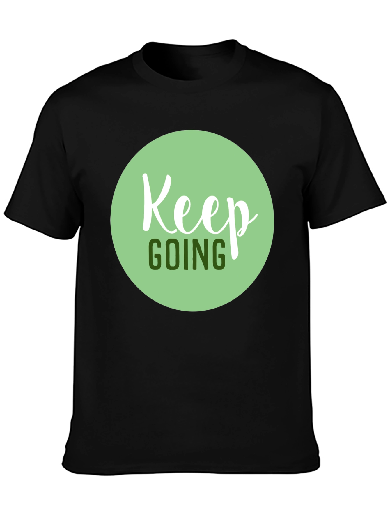 Keep Going Graphic Tee - Black Motivational T-Shirt