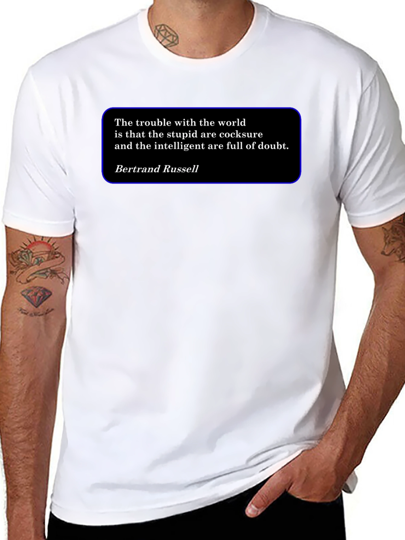 Intellectual T-Shirt - Bertrand Russell Quote