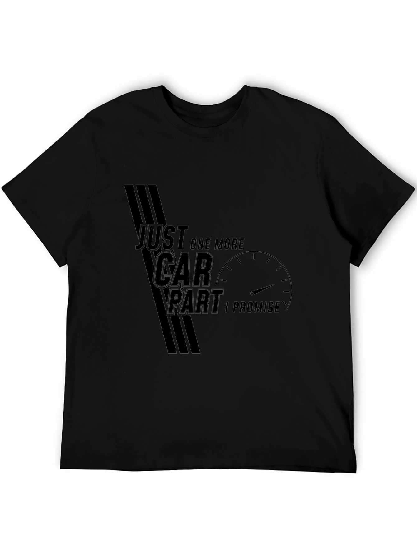 Just One More Car Part T-Shirt