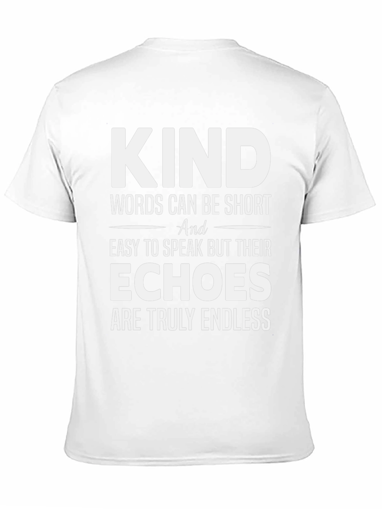 Kind Words T-Shirt - Motivational Tee
