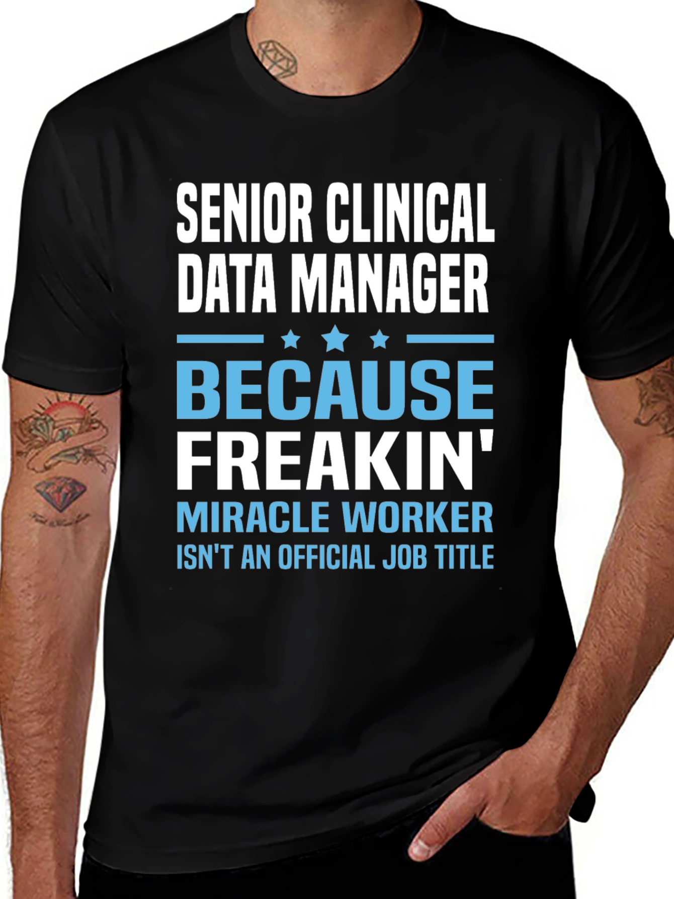 Senior Clinical Data Manager T-Shirt