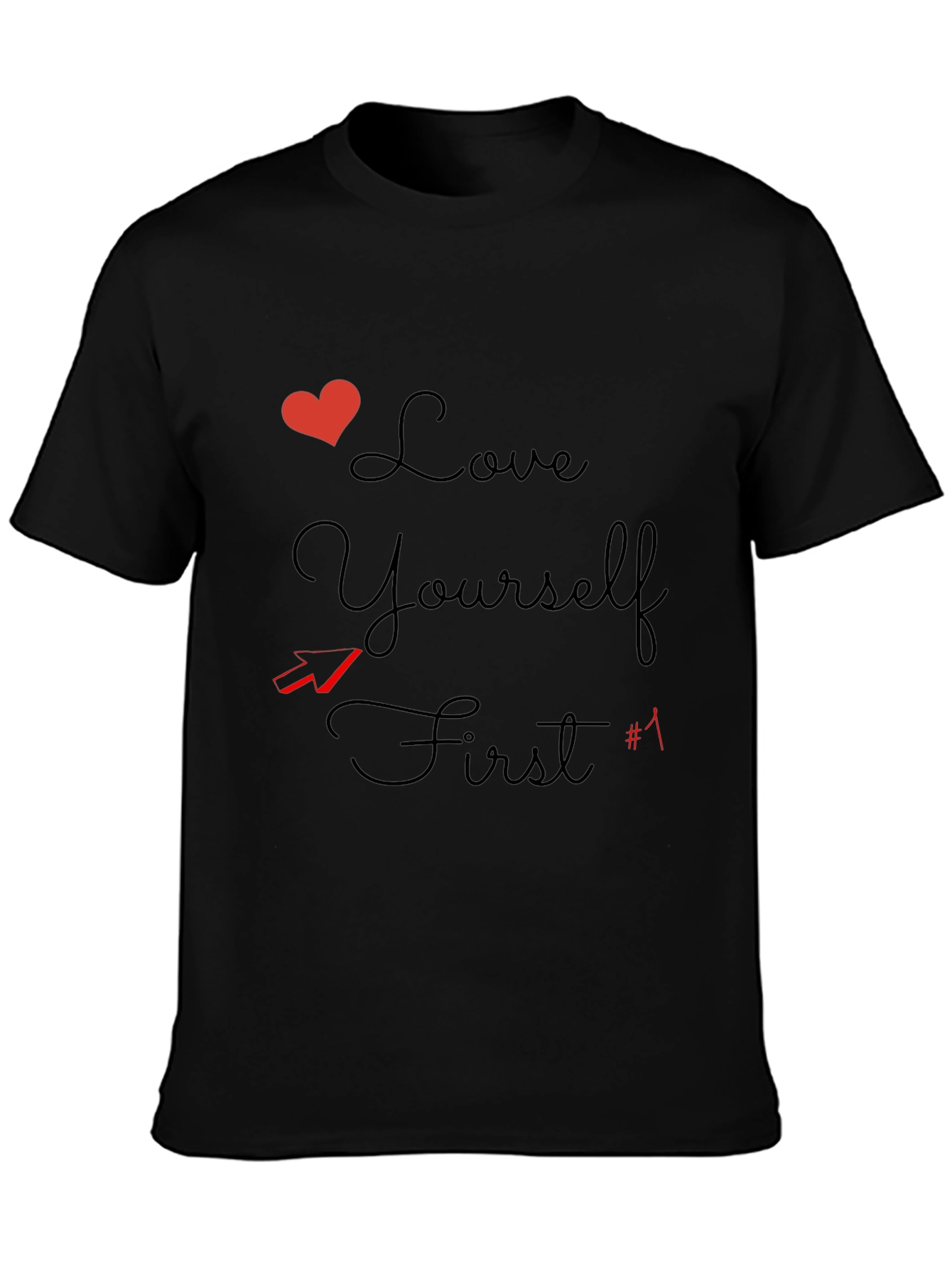 Love Yourself First Graphic Tee - Stylish Black T-Shirt