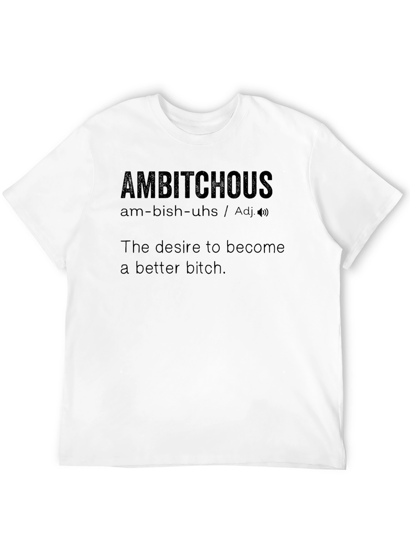Ambitious Definition Graphic T-Shirt