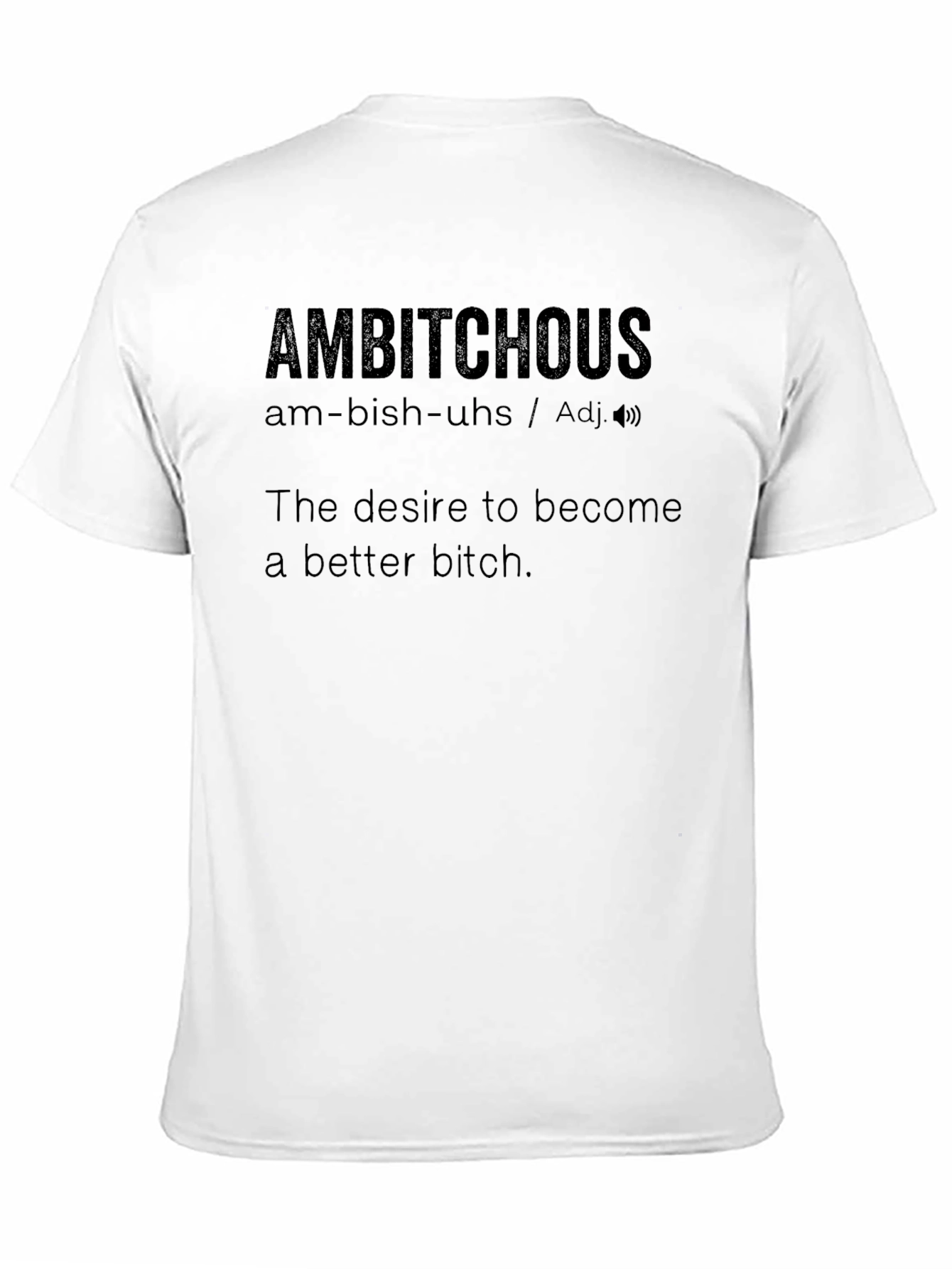 Ambitious Definition Graphic T-Shirt