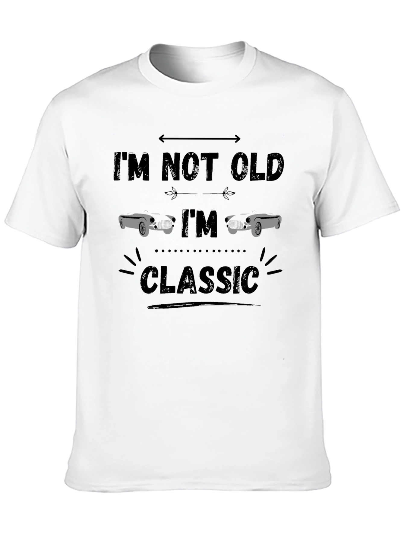 Im Not Old Im Classic Car T-Shirt
