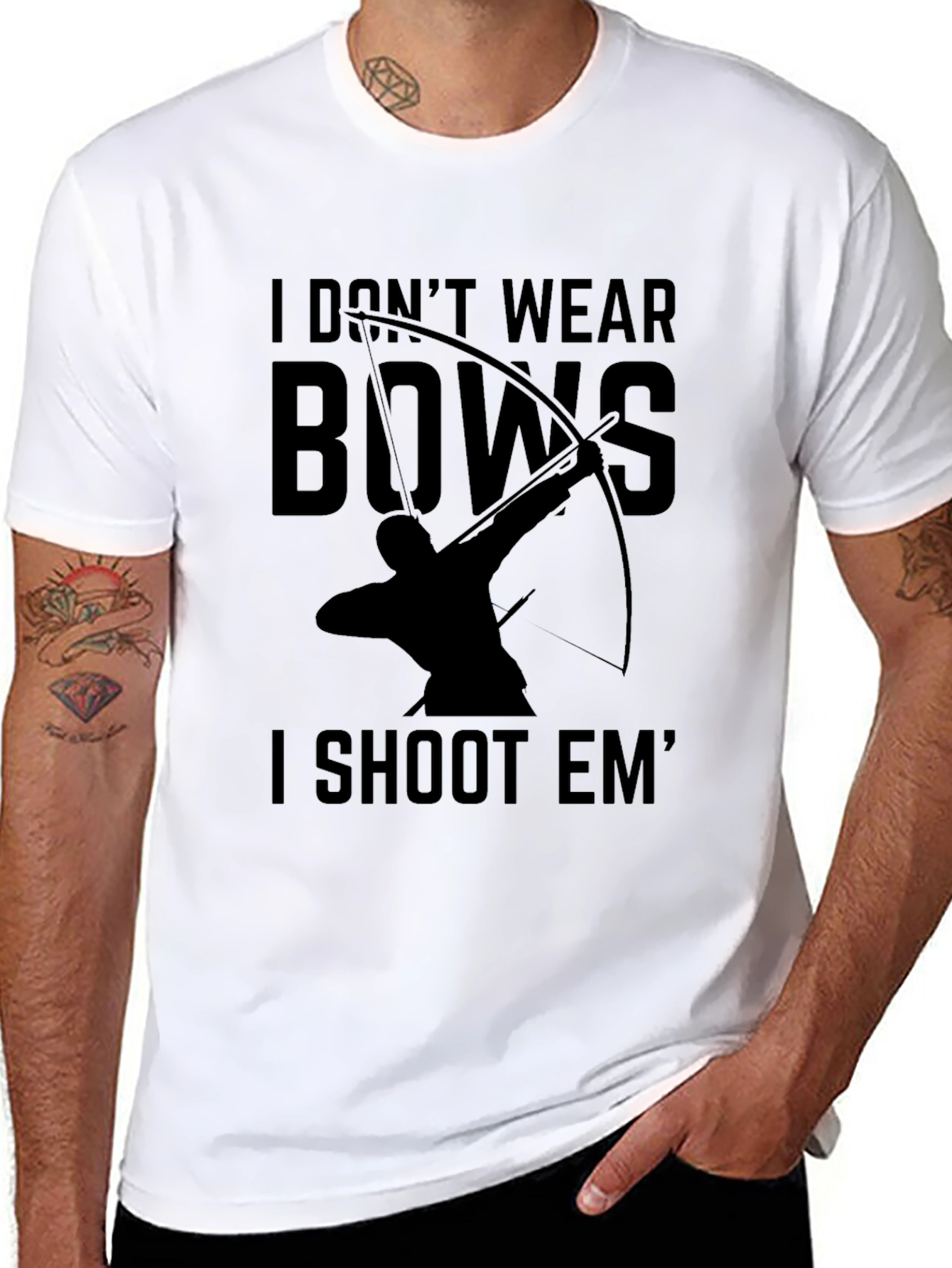Archery T-Shirt: I Dont Wear Bows I Shoot Em