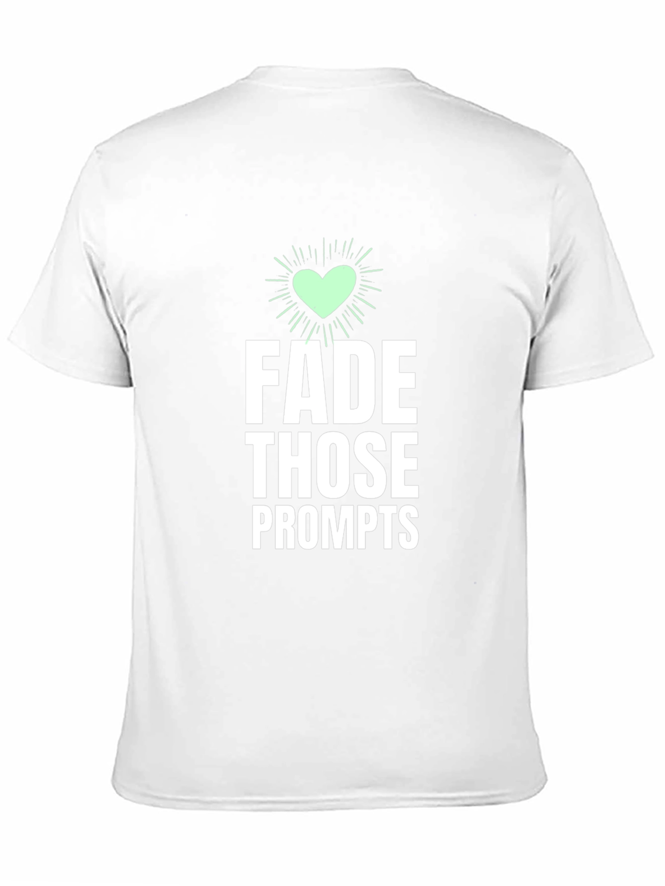 Fade Those Prompts Graphic Tee