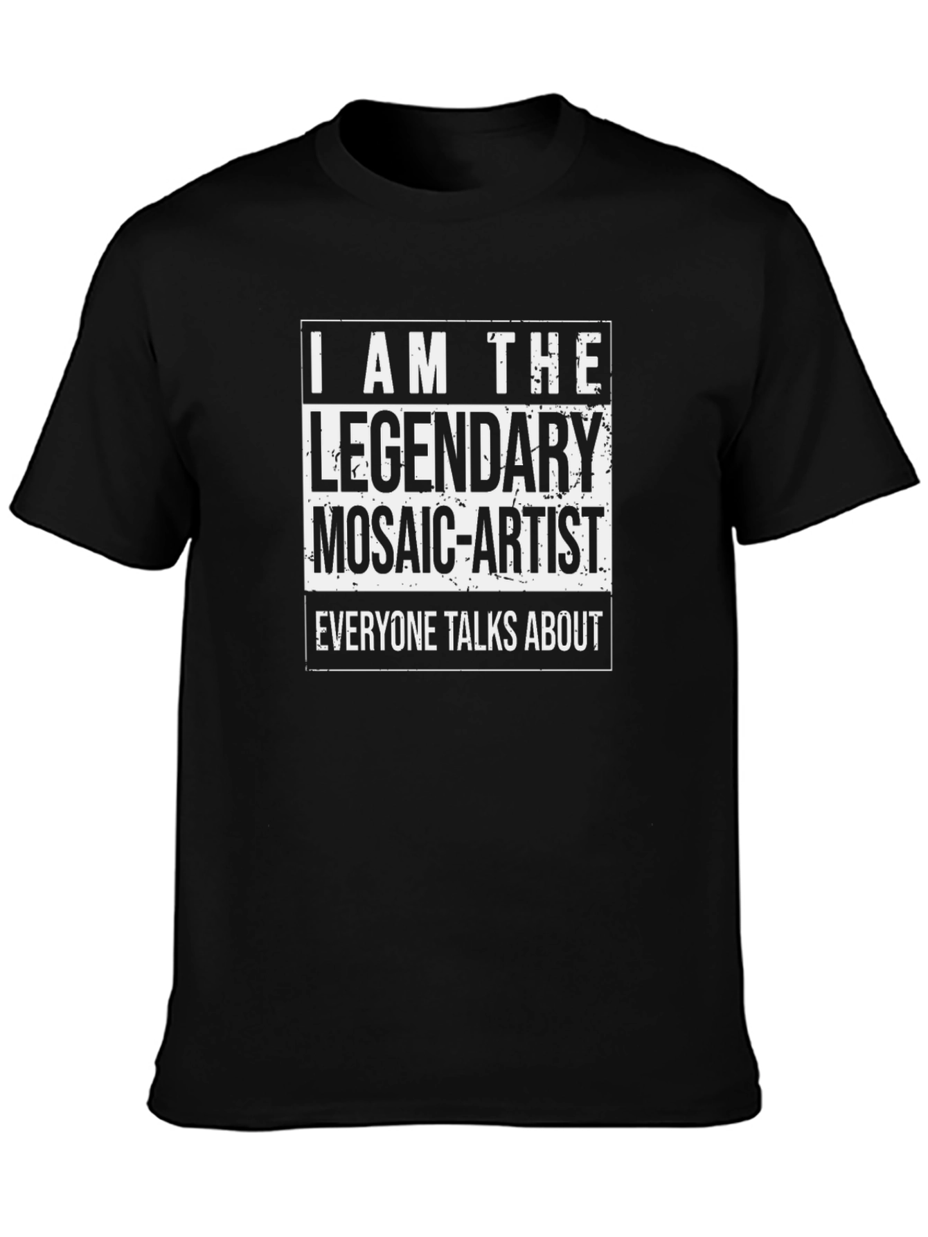 Legendary Mosaic Artist T-Shirt - Black