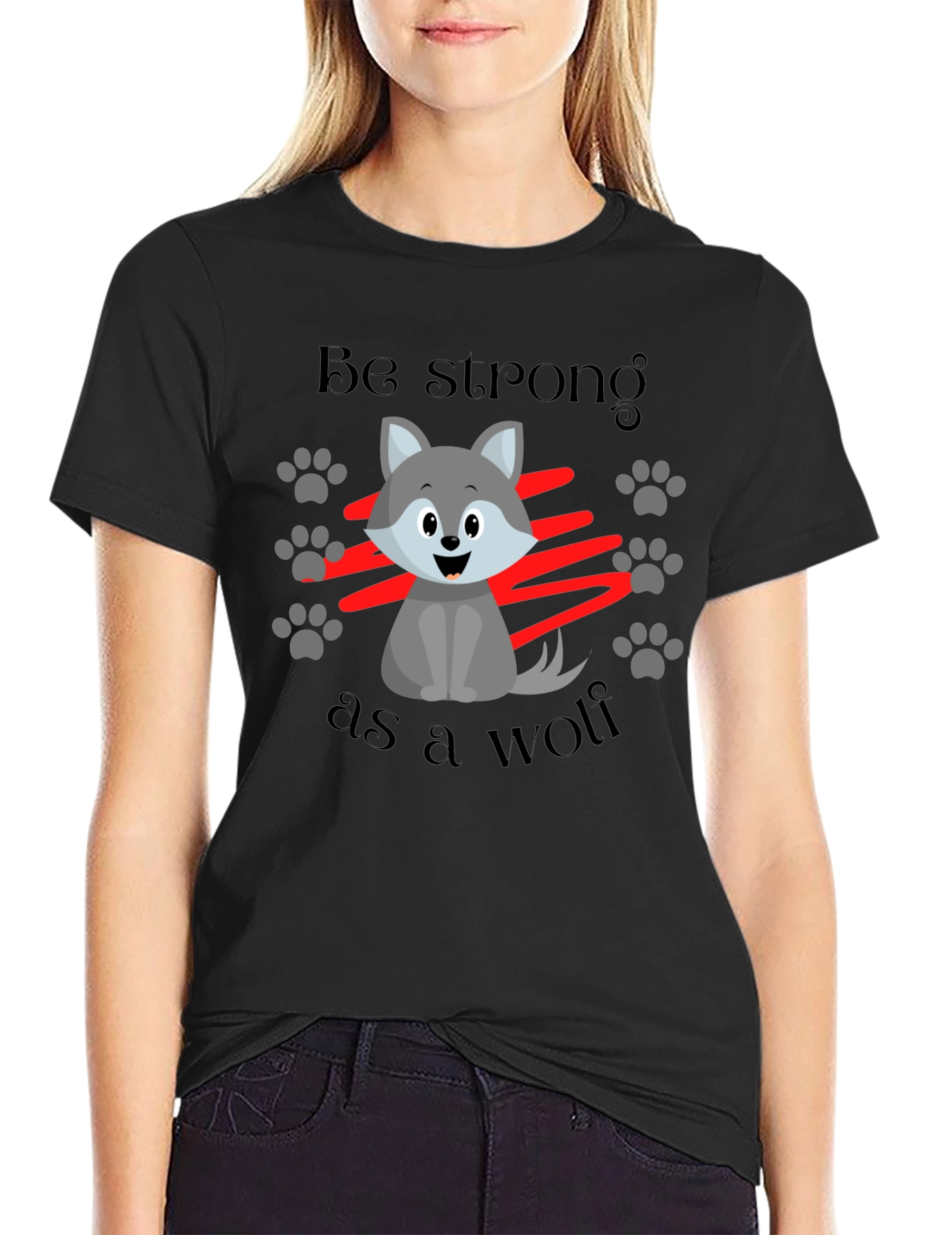 Be Strong Like a Wolf T-Shirt