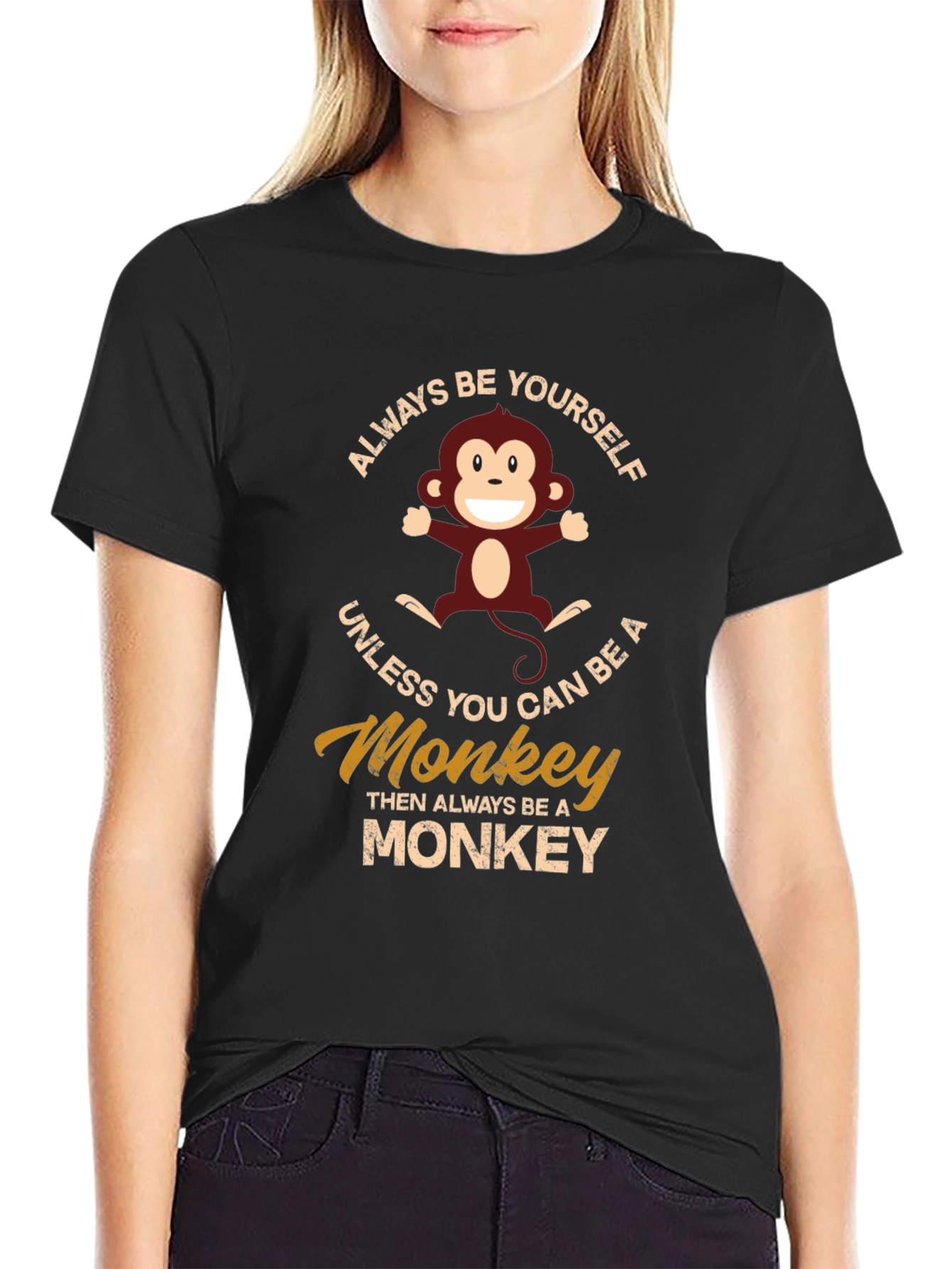 Always Be Yourself Monkey Graphic T-Shirt
