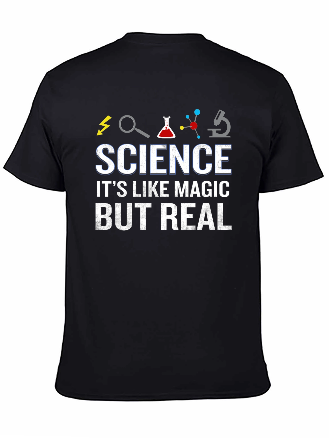 Science: Its Like Magic But Real T-Shirt
