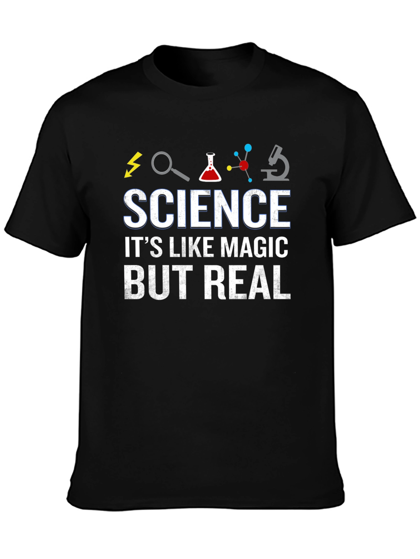 Science: Its Like Magic But Real T-Shirt