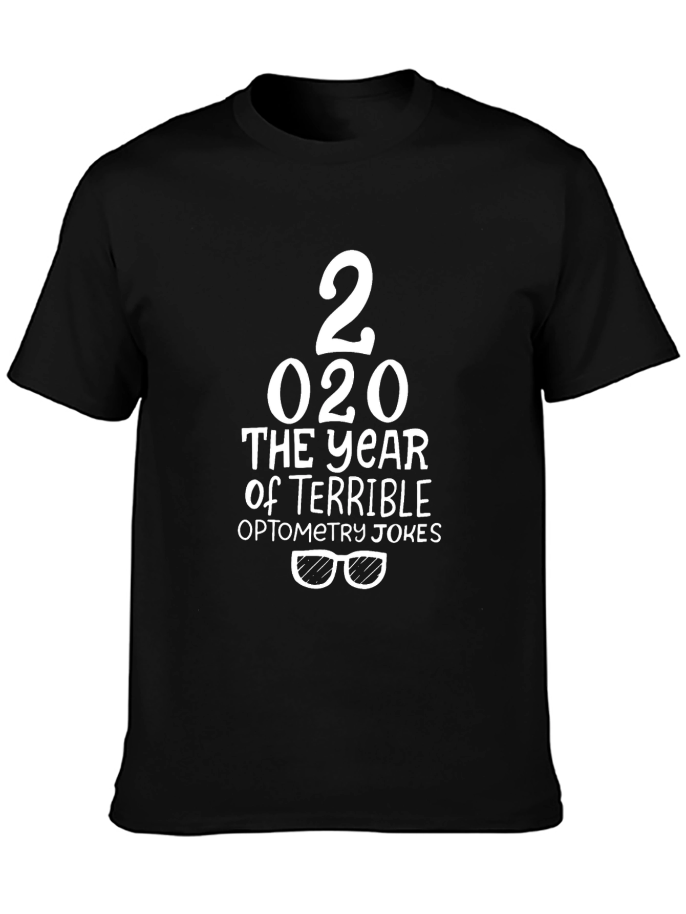 Funny 2020 Optometry Jokes T-Shirt