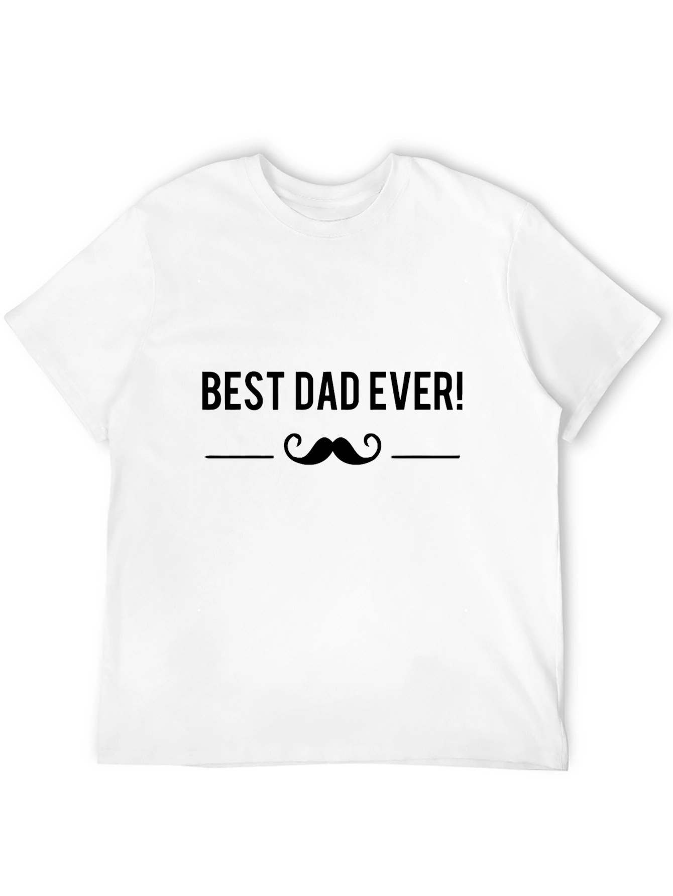 Best Dad Ever Black T-Shirt