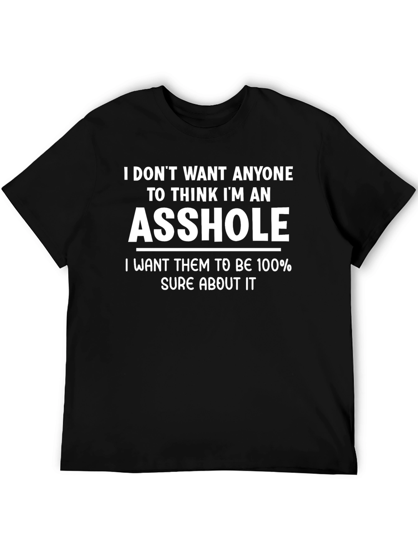 Funny ASS HOLE Statement Black T-Shirt