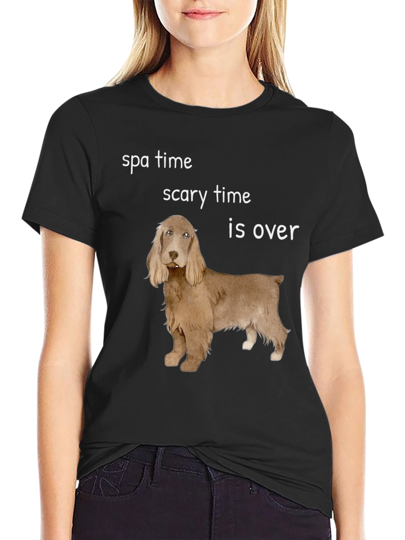 Funny Dog T-Shirt: Spa Time Scary Time is Over
