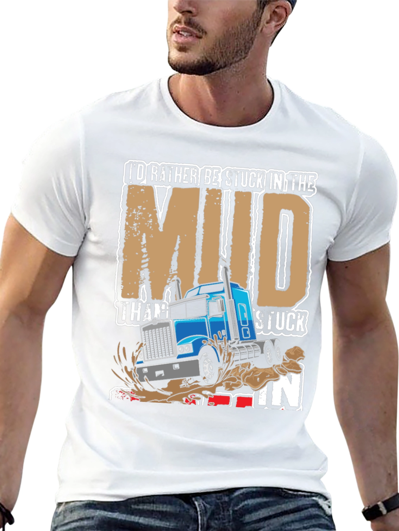 Mud Trucker T-Shirt - Stuck in the Mud