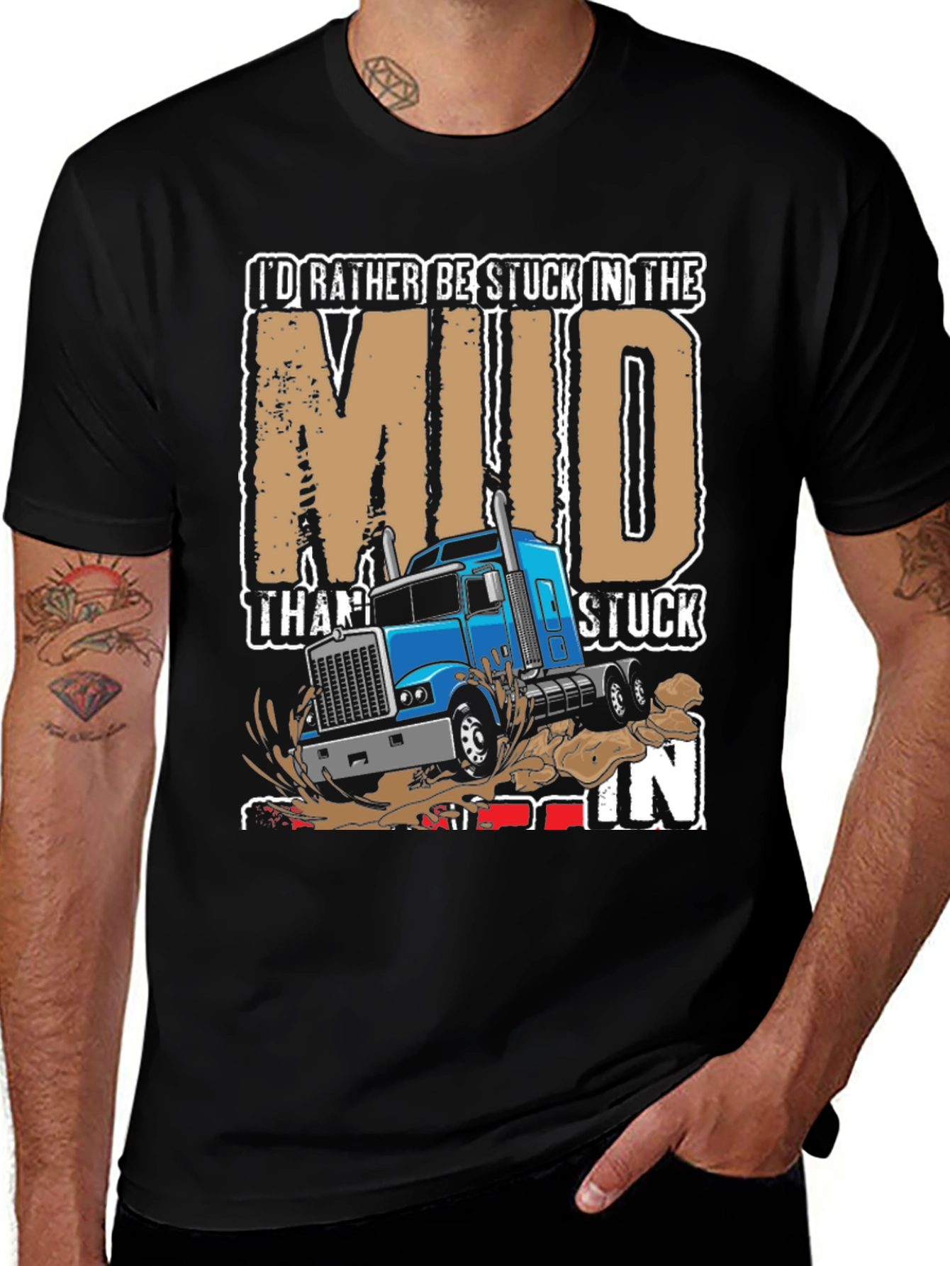 Mud Trucker T-Shirt - Stuck in the Mud
