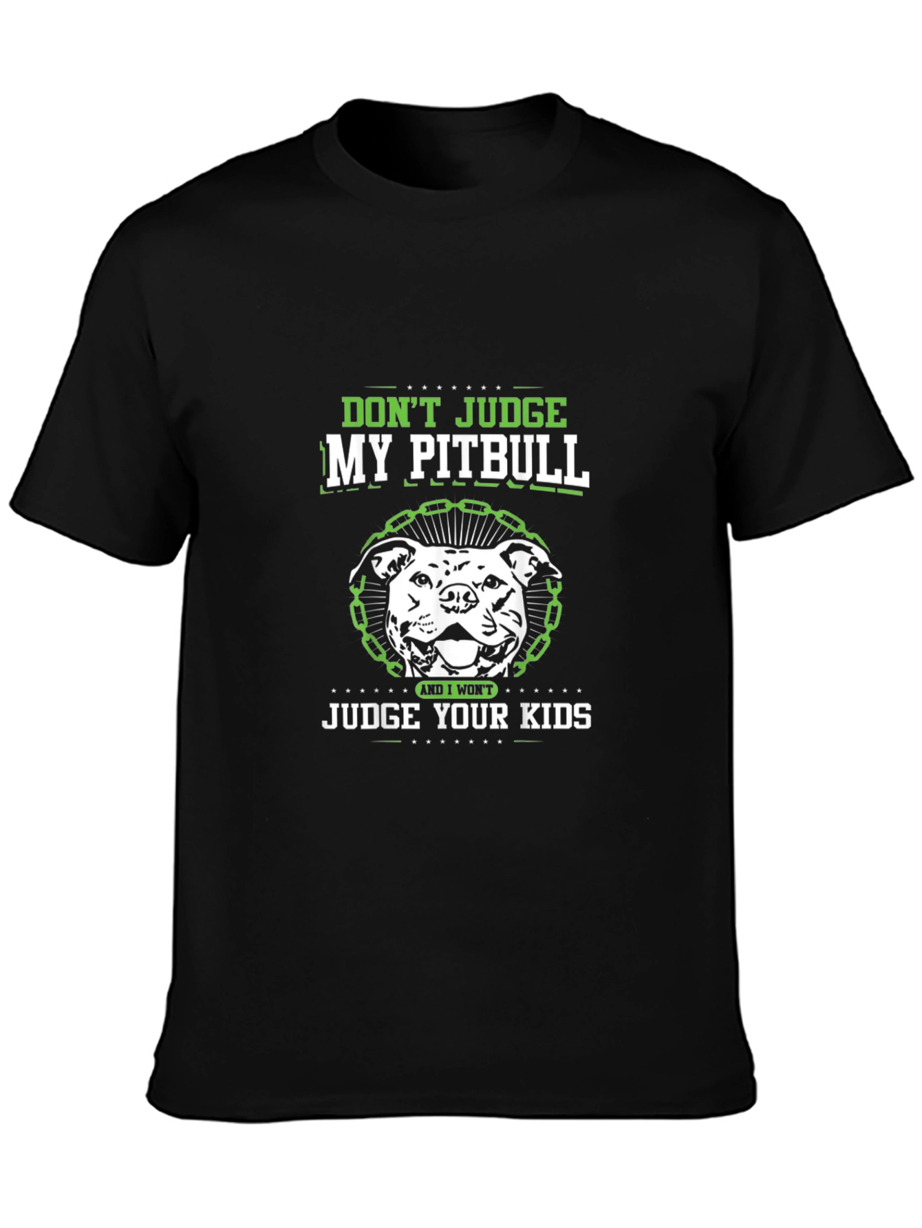 Dont Judge My Pitbull Black T-Shirt