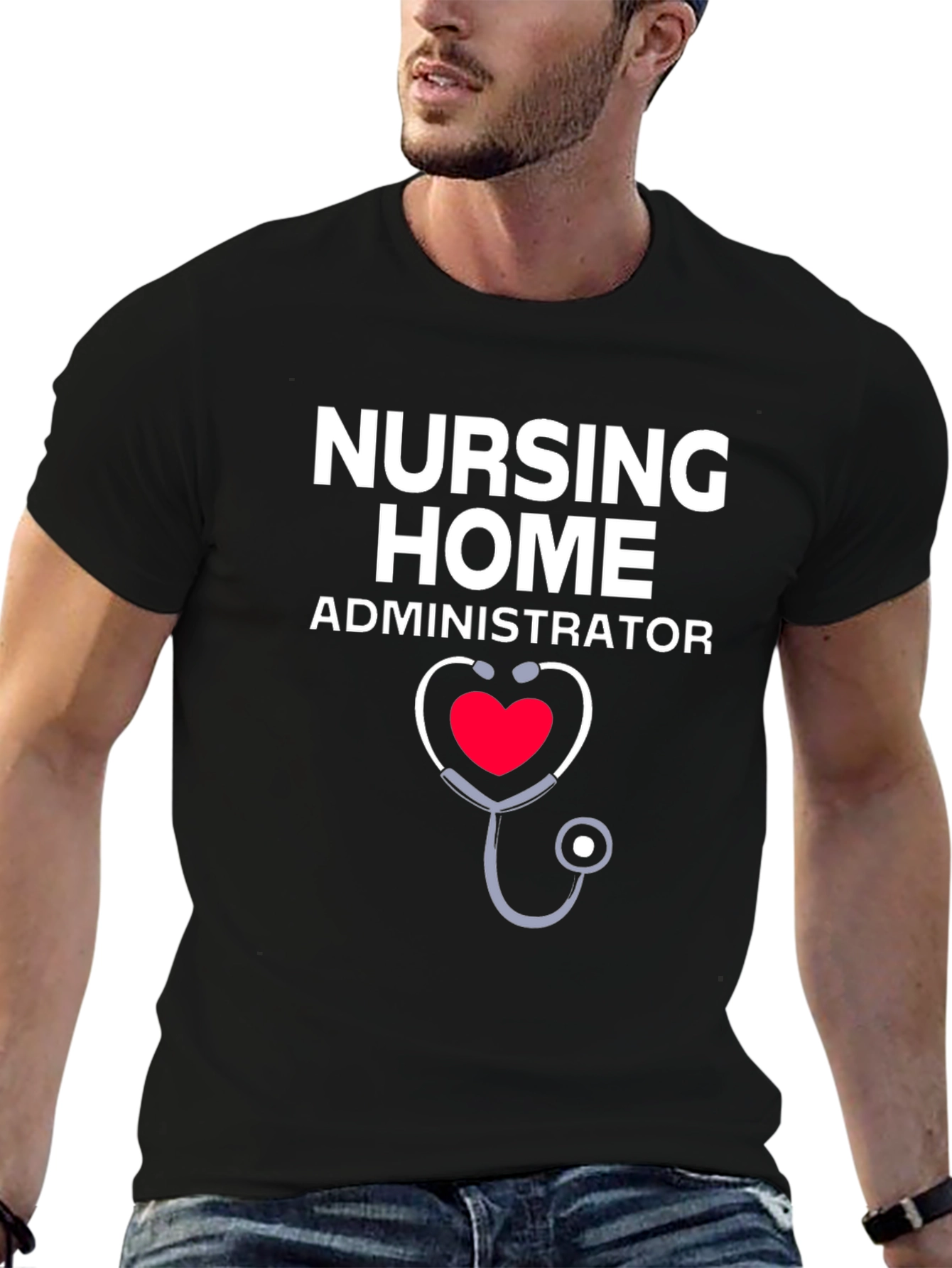 Nursing Home Administrator Stethoscope Heart T-Shirt