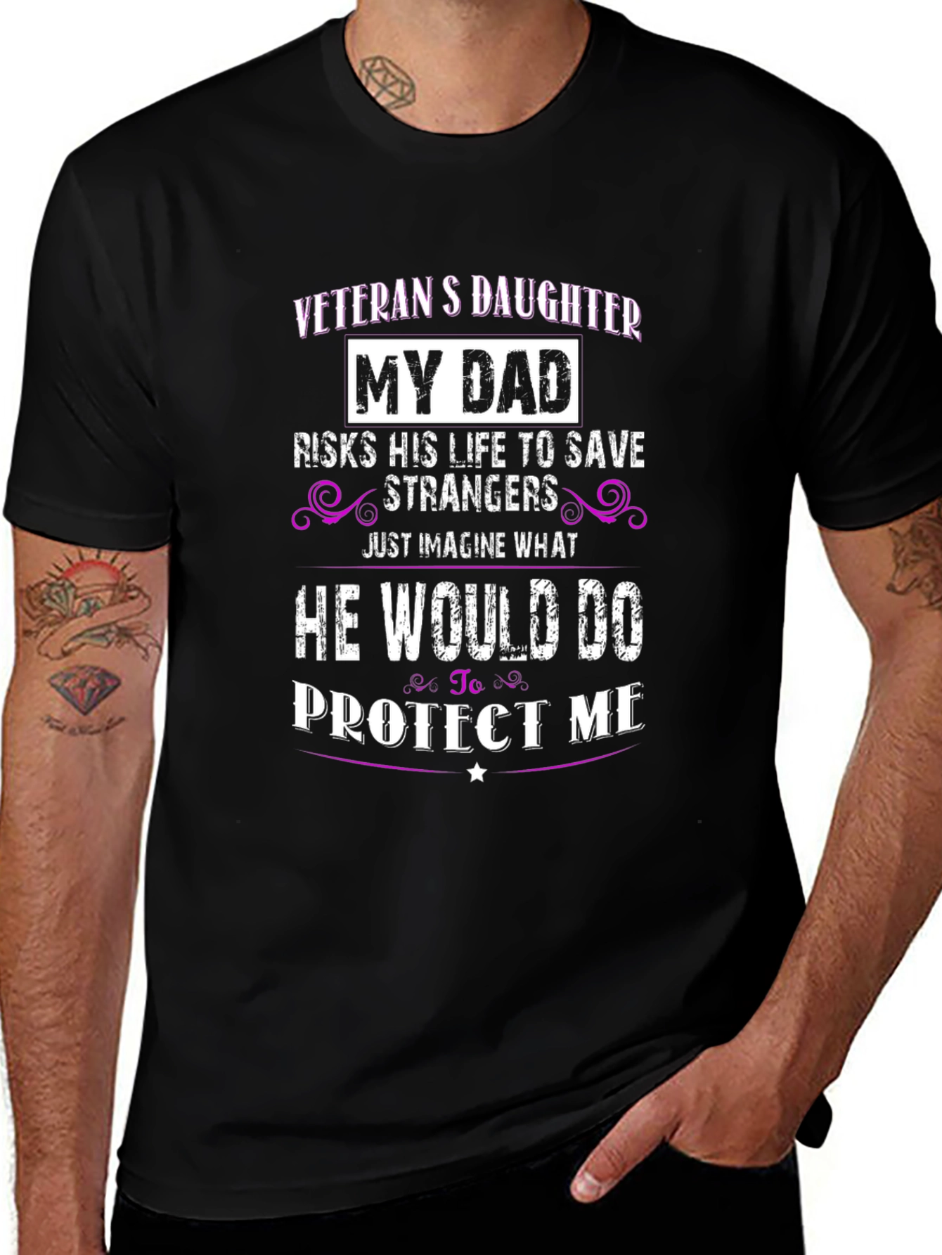 Veterans Daughter T-Shirt - My Dad Protects Me
