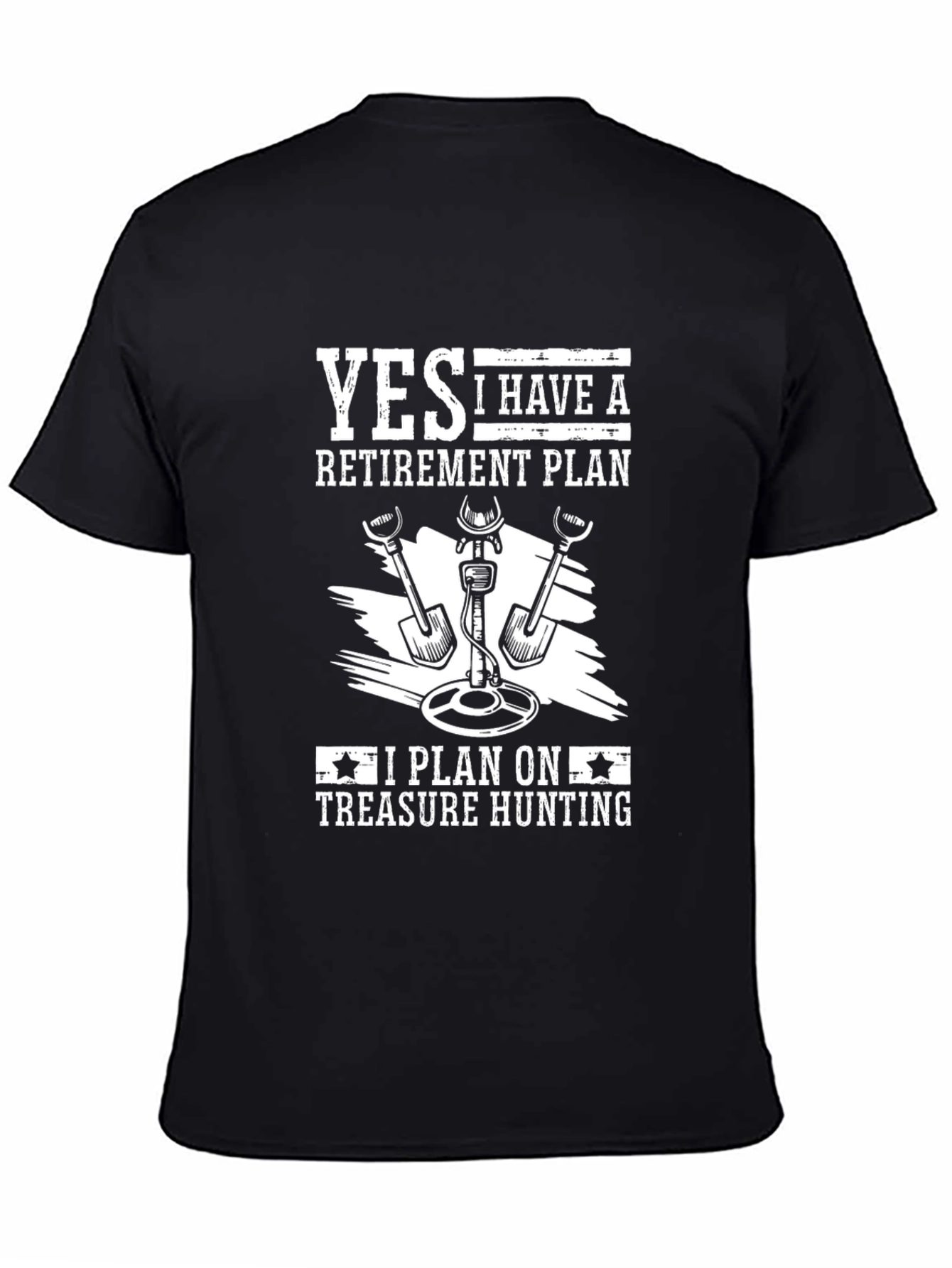Treasure Hunting Retirement Plan T-Shirt
