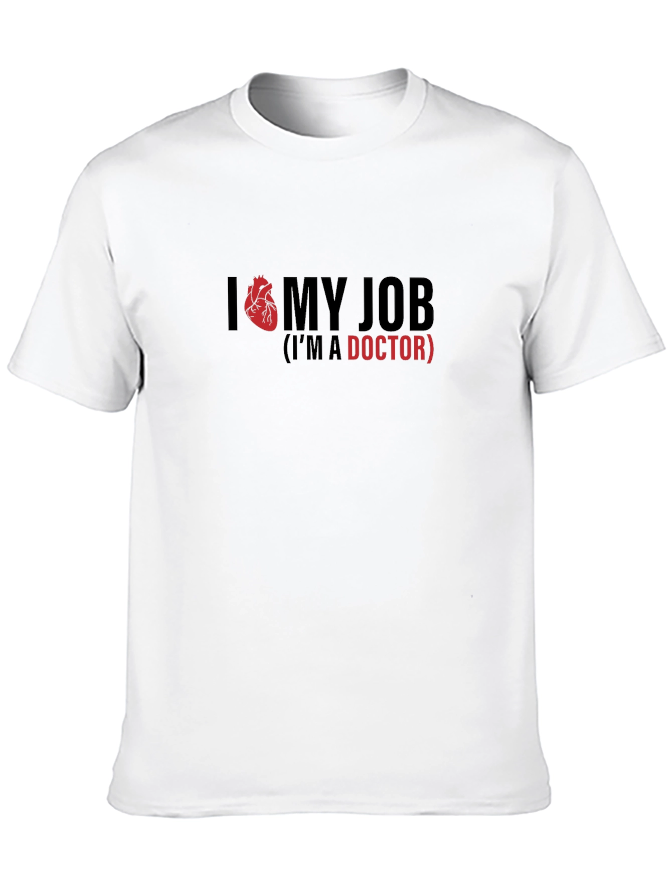 I Heart My Job Doctor T-Shirt