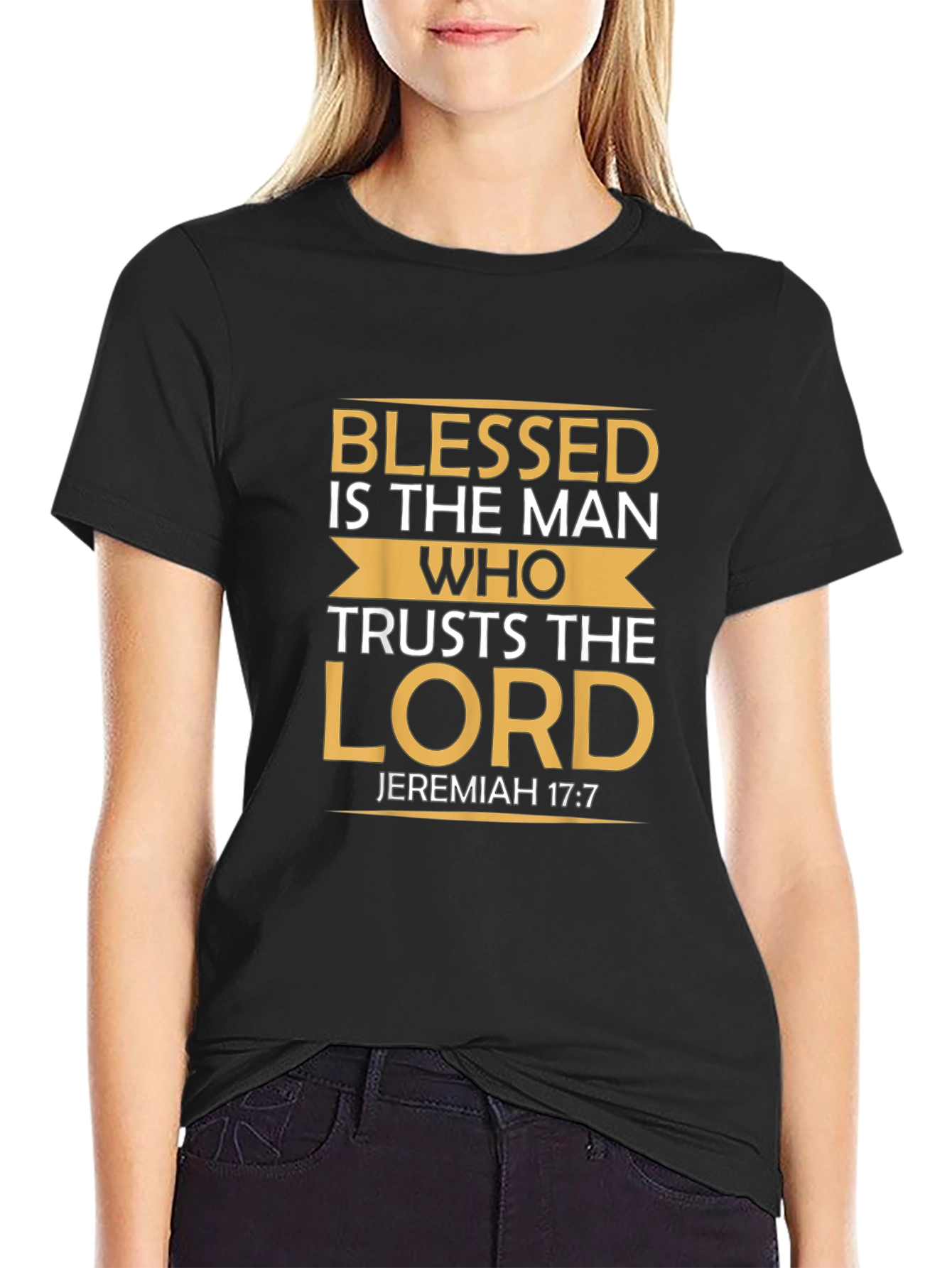Blessed Man T-Shirt Jeremiah 17:7 Christian
