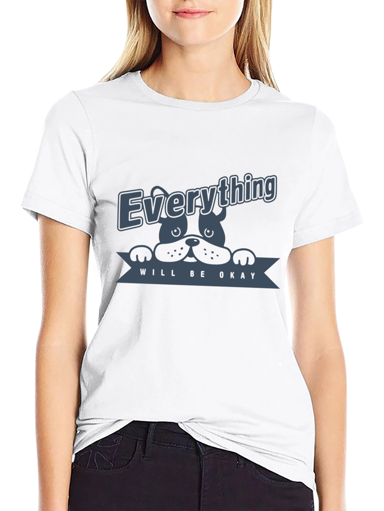 Everything Will Be Okay Dog Graphic T-Shirt
