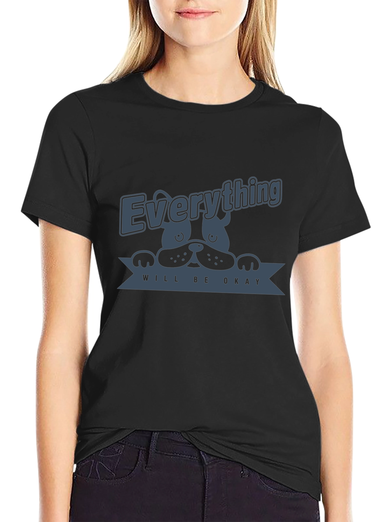 Everything Will Be Okay Dog Graphic T-Shirt