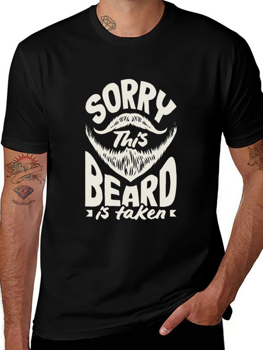 Sorry This Beard is Taken Black T-Shirt