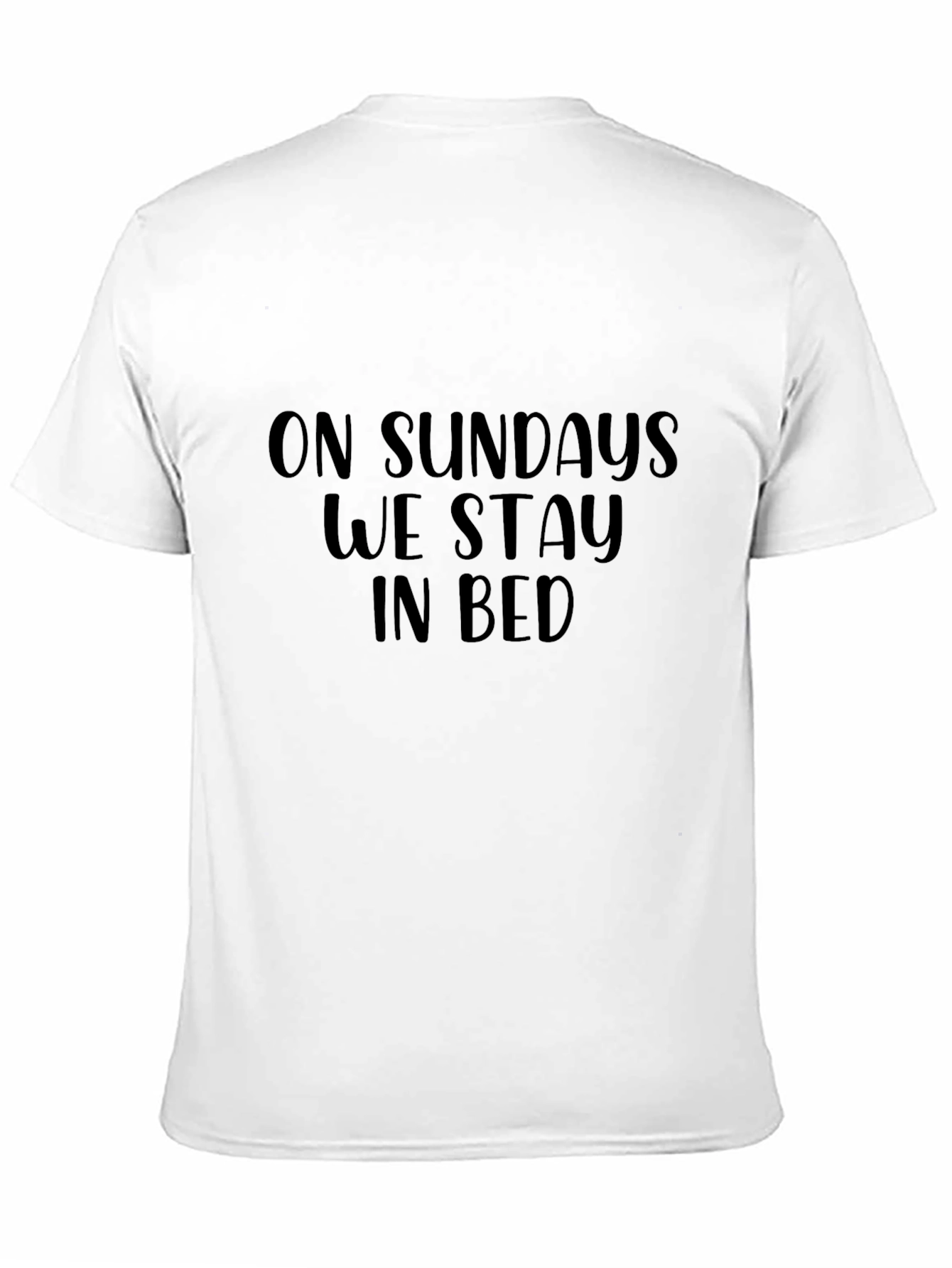 On Sundays We Stay In Bed - Graphic Tee