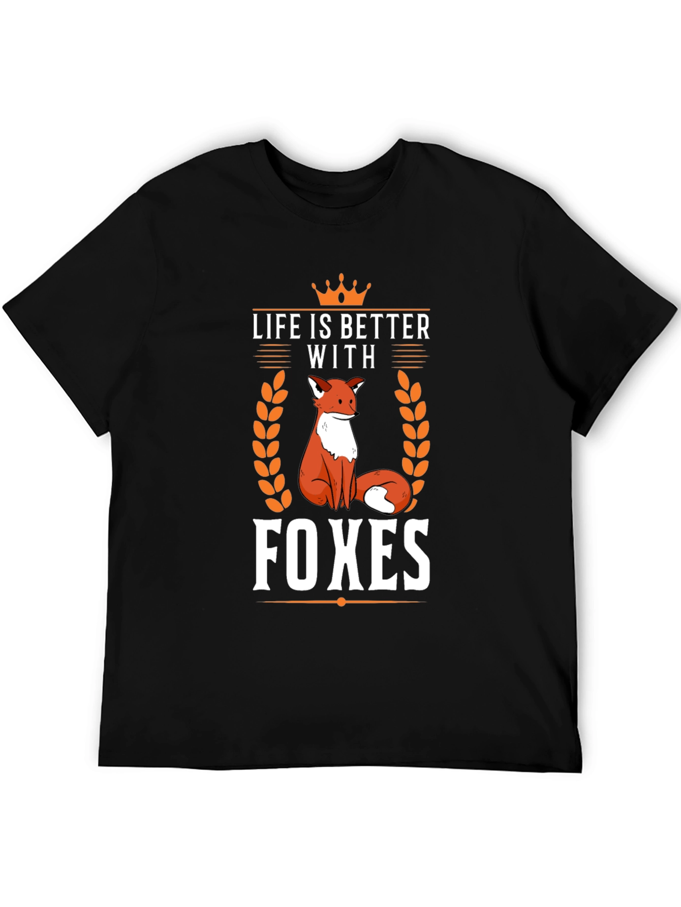 Life is Better with Foxes Black T-Shirt