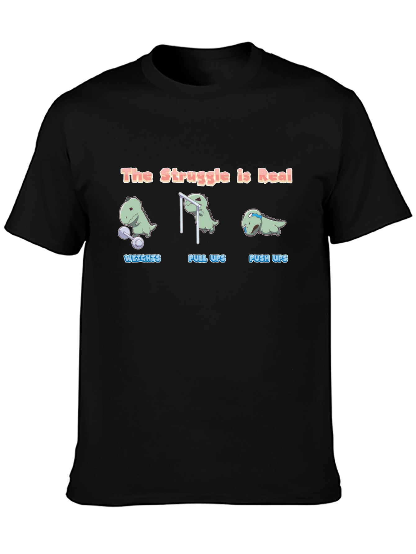The Struggle is Real Dino Black T-Shirt