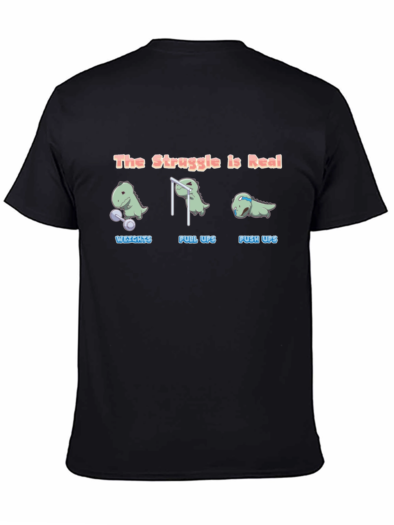 The Struggle is Real Dino Black T-Shirt