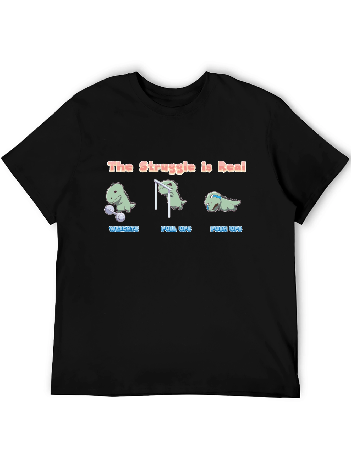 The Struggle is Real Dino Black T-Shirt