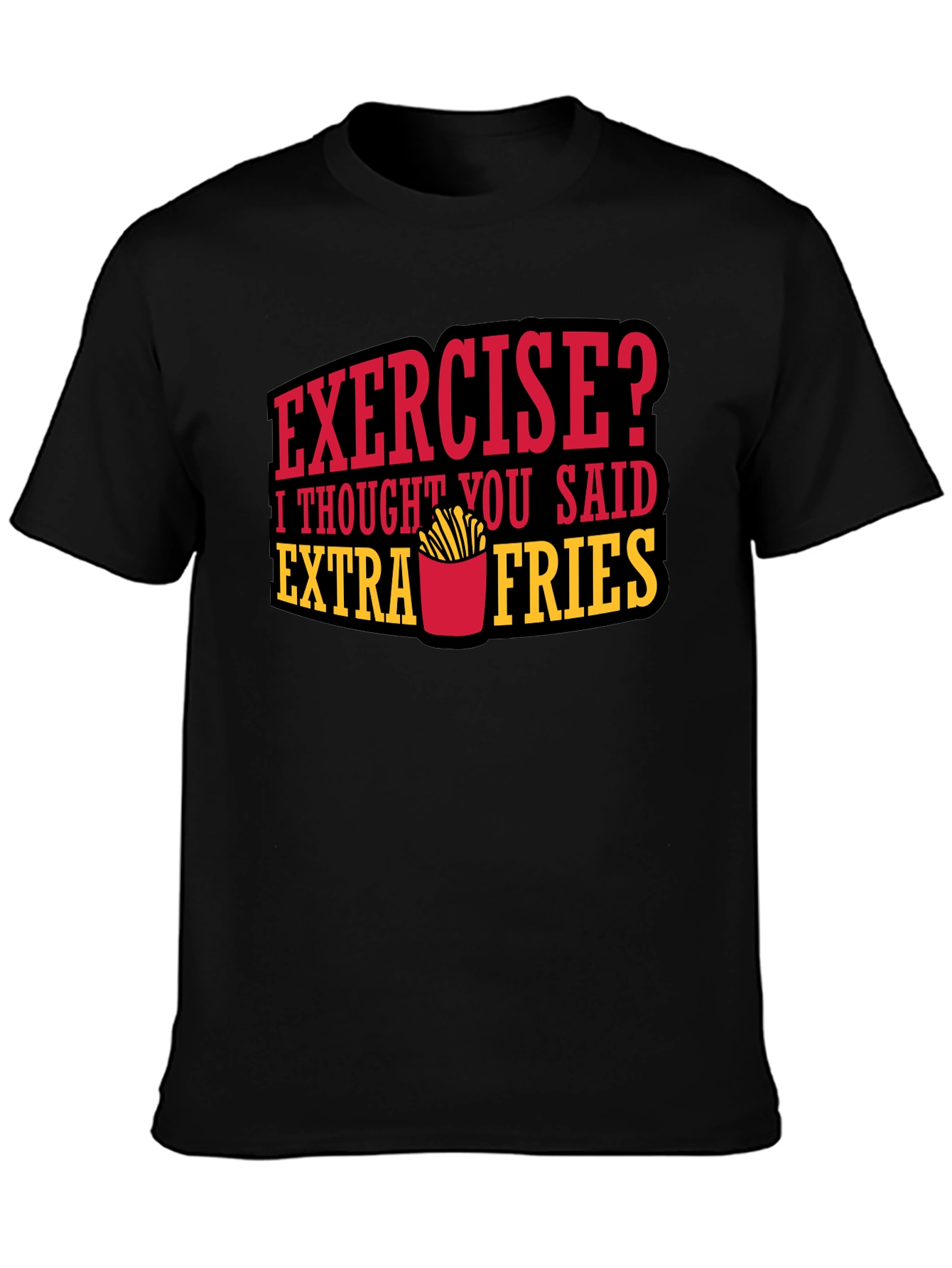 Funny Extra Fries Graphic T-Shirt