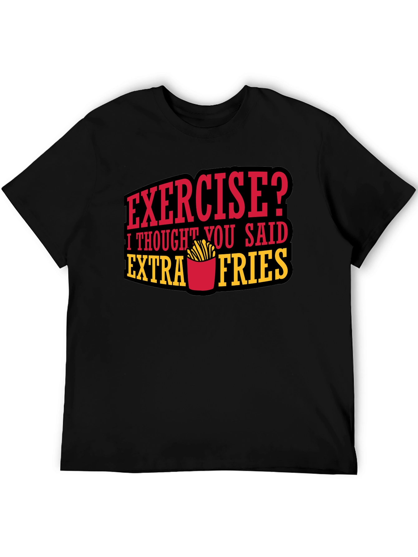 Funny Extra Fries Graphic T-Shirt